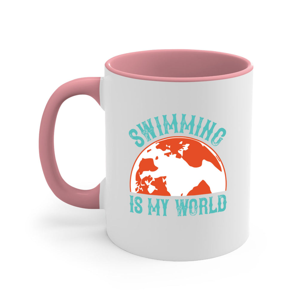 Swimming is my world 380#- swimming-Mug / Coffee Cup