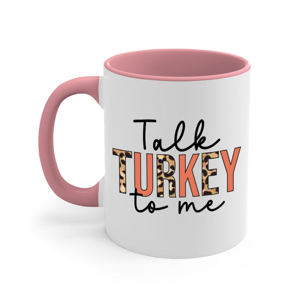 Talk turkey to me 595#- fall-Mug / Coffee Cup