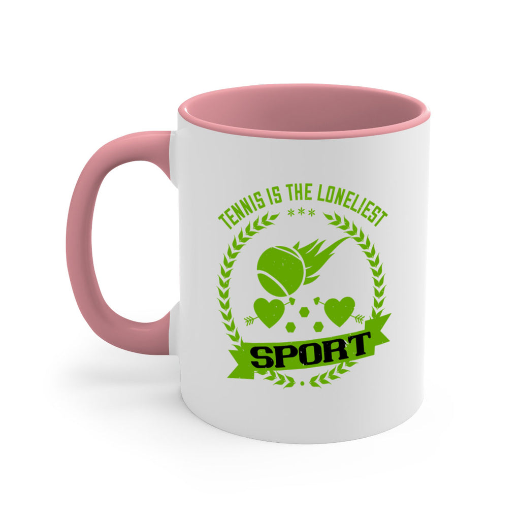 Tennis is the loneliest sport 282#- tennis-Mug / Coffee Cup