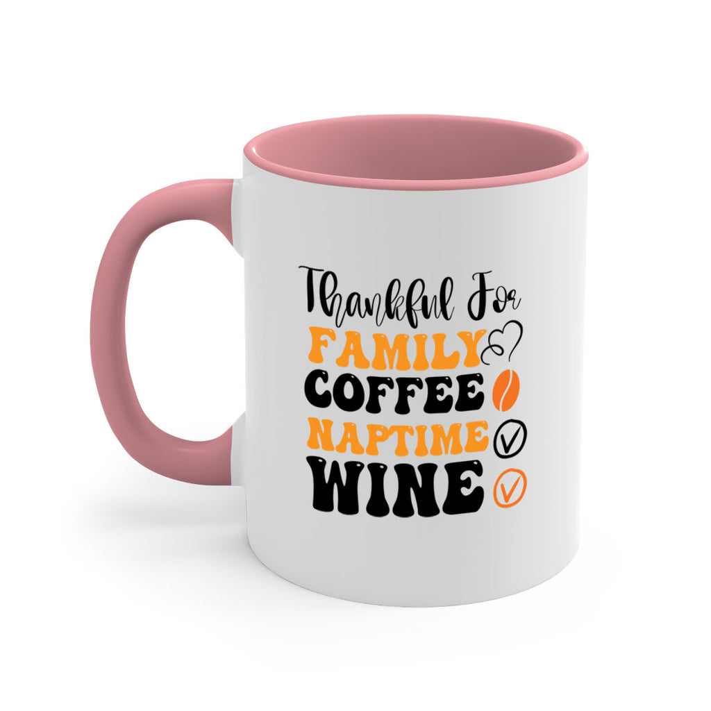 Thankful for family coffee naptime wine 600#- fall-Mug / Coffee Cup