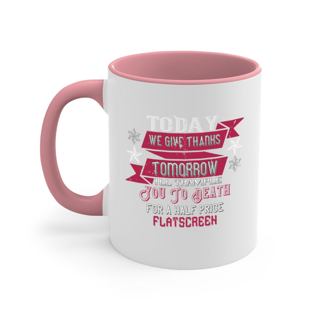 Today we give thanks 129#- football-Mug / Coffee Cup