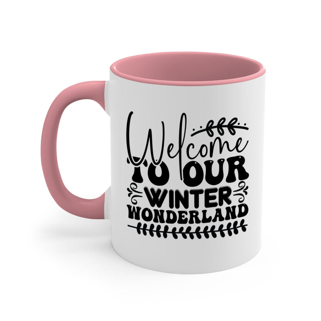 Welcome to our winter wonderland 477#- winter-Mug / Coffee Cup