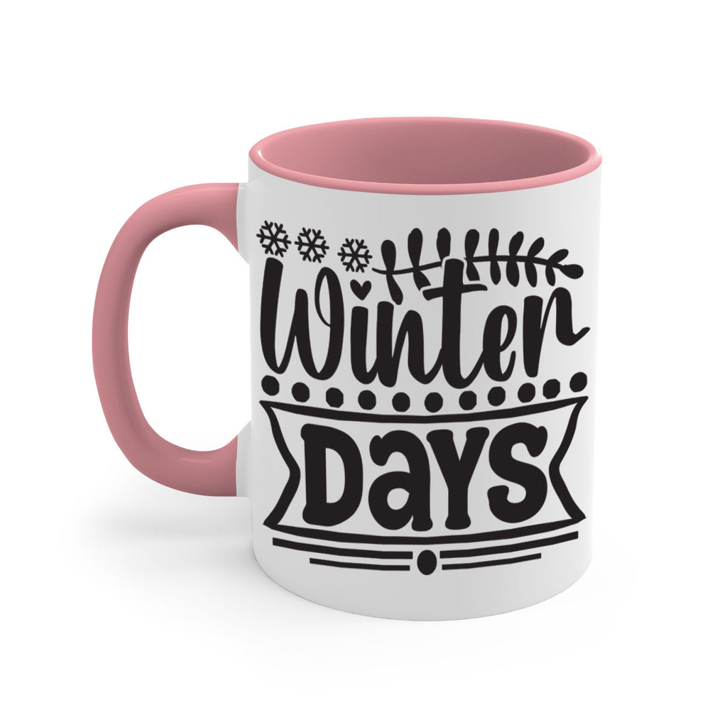 Winter days 550#- winter-Mug / Coffee Cup