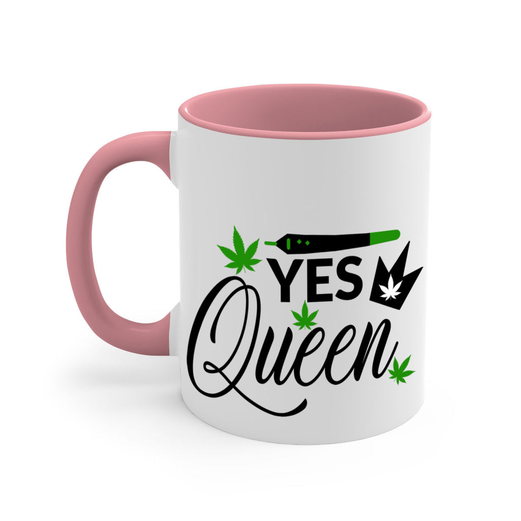 Yes Queen 307#- marijuana-Mug / Coffee Cup