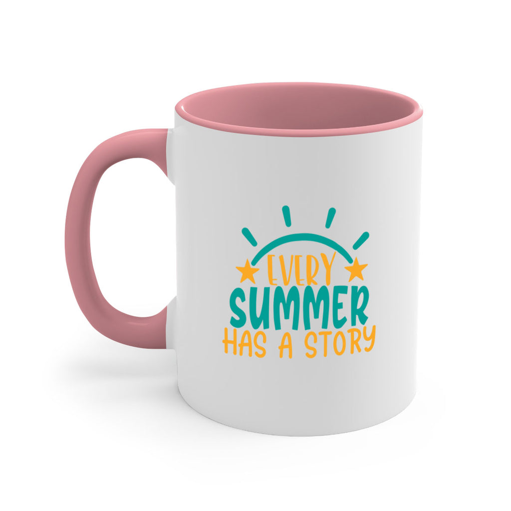 every summer has a story story Style 107#- Summer-Mug / Coffee Cup