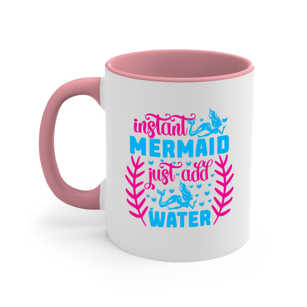instant mermaid just add water 266#- mermaid-Mug / Coffee Cup
