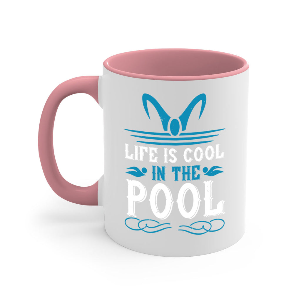 life is cool in the pool 899#- swimming-Mug / Coffee Cup