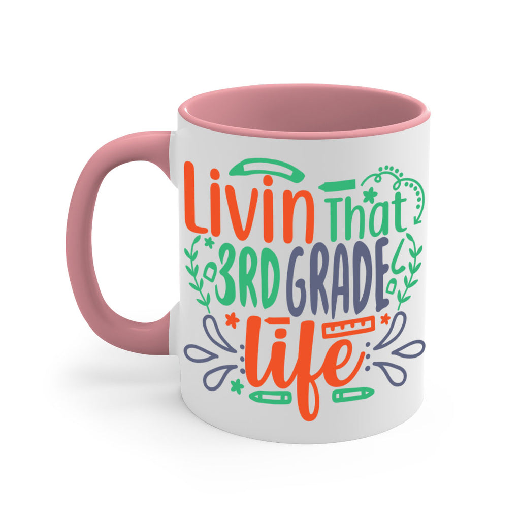 livin that 3rd garde life 8#- Third Grade-Mug / Coffee Cup