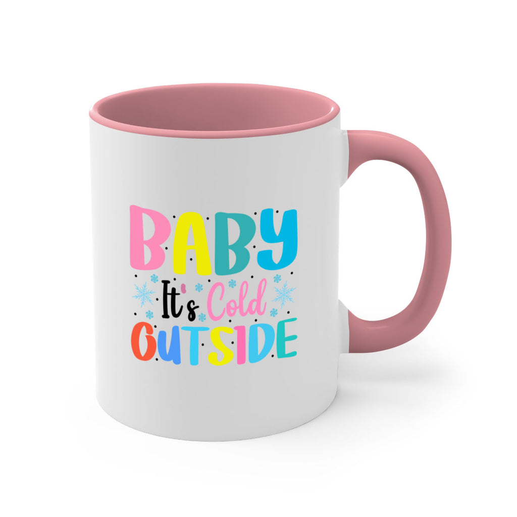 Baby Its Cold Outside 22#- winter-Mug / Coffee Cup