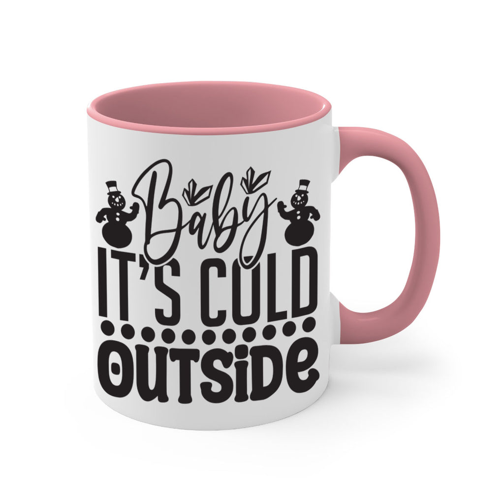 Baby its cold outside 21#- winter-Mug / Coffee Cup