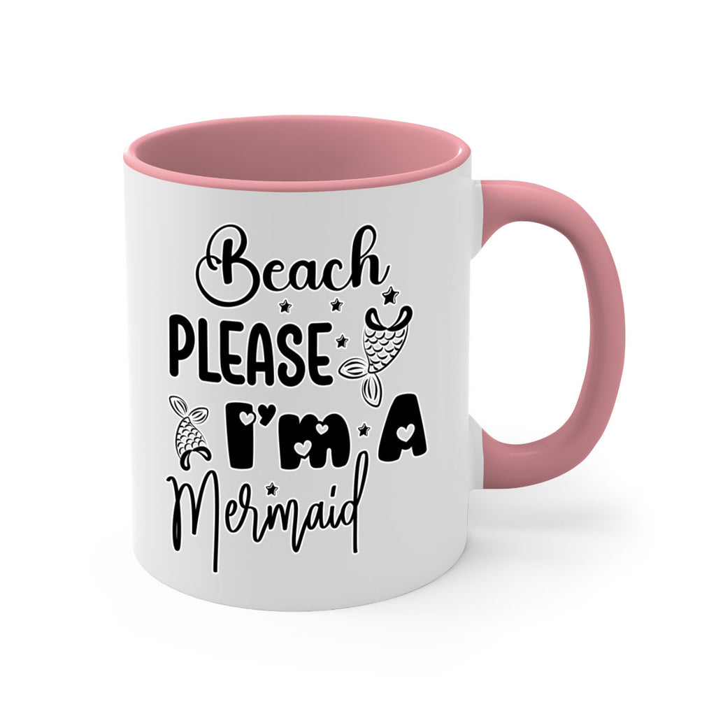 Beach Please Im A Mermaid 62#- mermaid-Mug / Coffee Cup