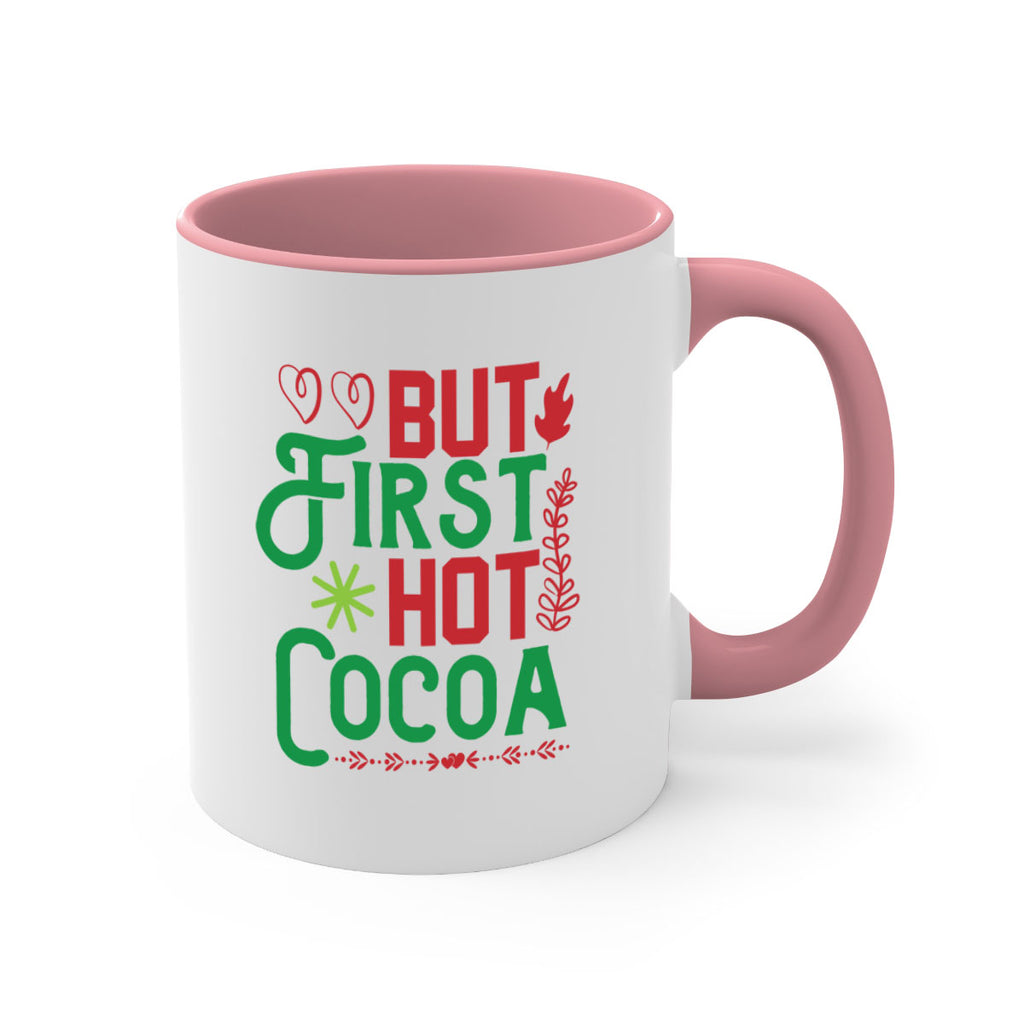 But First Hot Cocoa 32#- winter-Mug / Coffee Cup