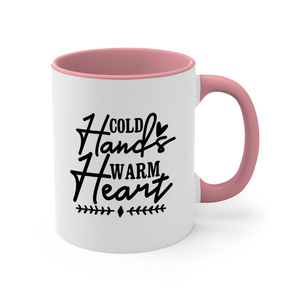 Cold Hands Warm Heart 45#- winter-Mug / Coffee Cup