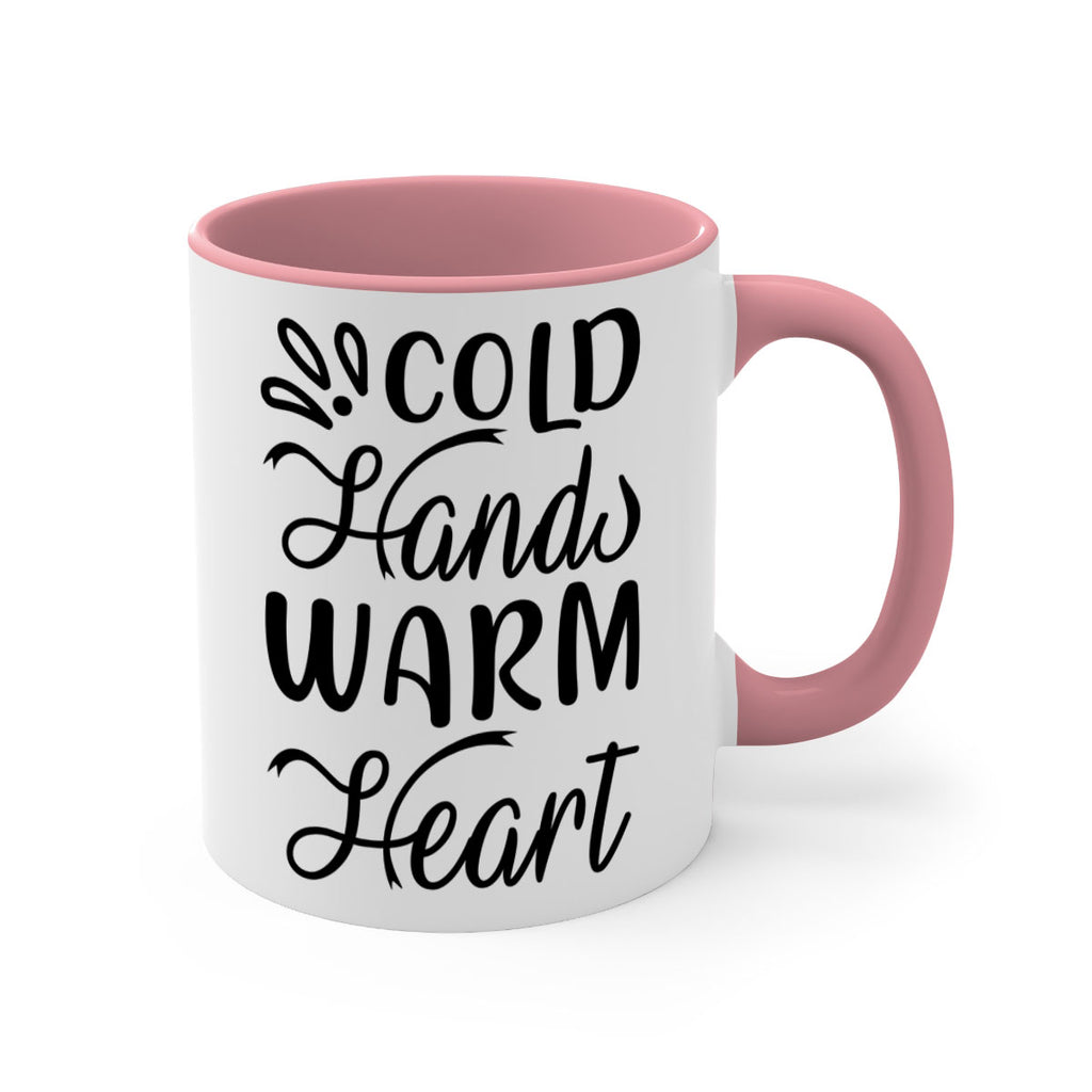 Cold Hands Warm Heart 54#- winter-Mug / Coffee Cup