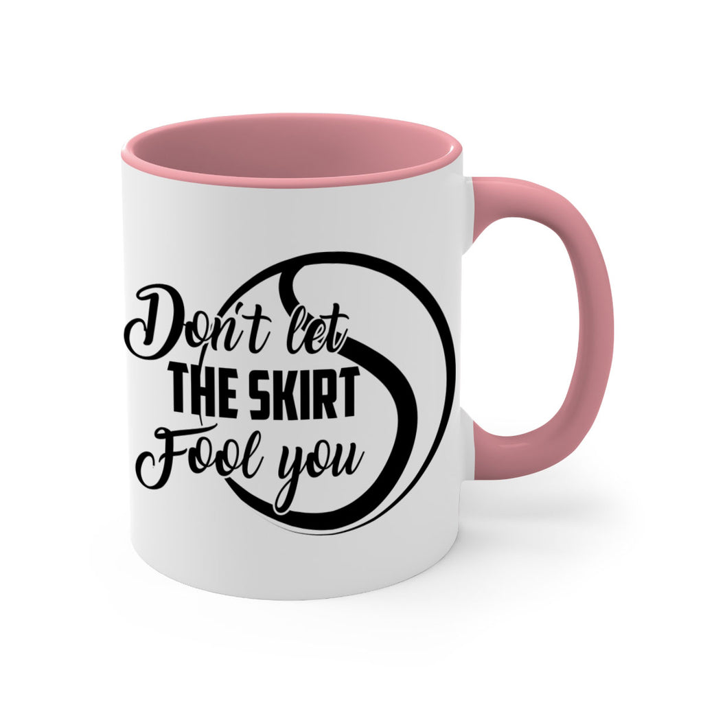 Dont let the skirt Fool you 1330#- tennis-Mug / Coffee Cup