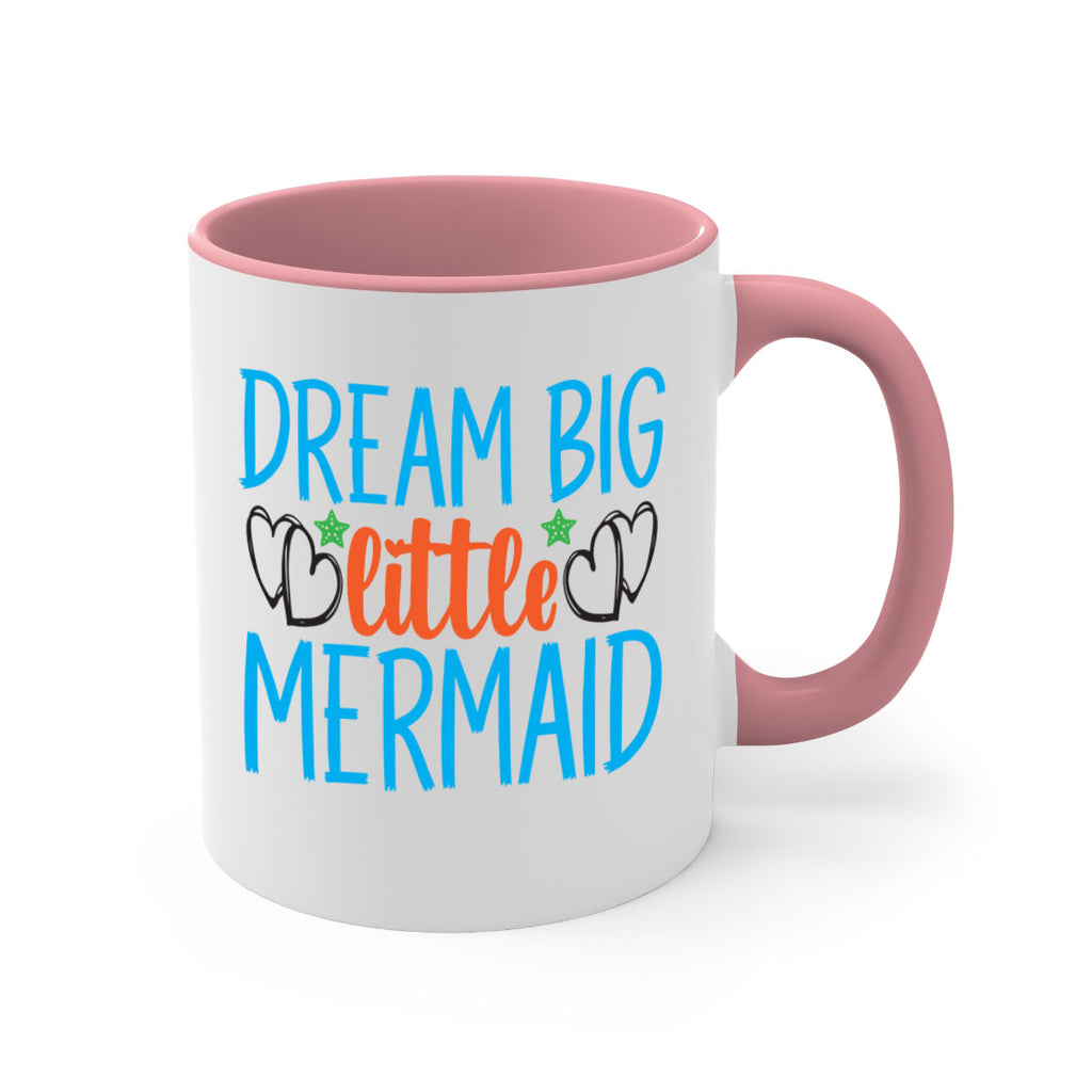 Dream Big Little Mermaid 128#- mermaid-Mug / Coffee Cup