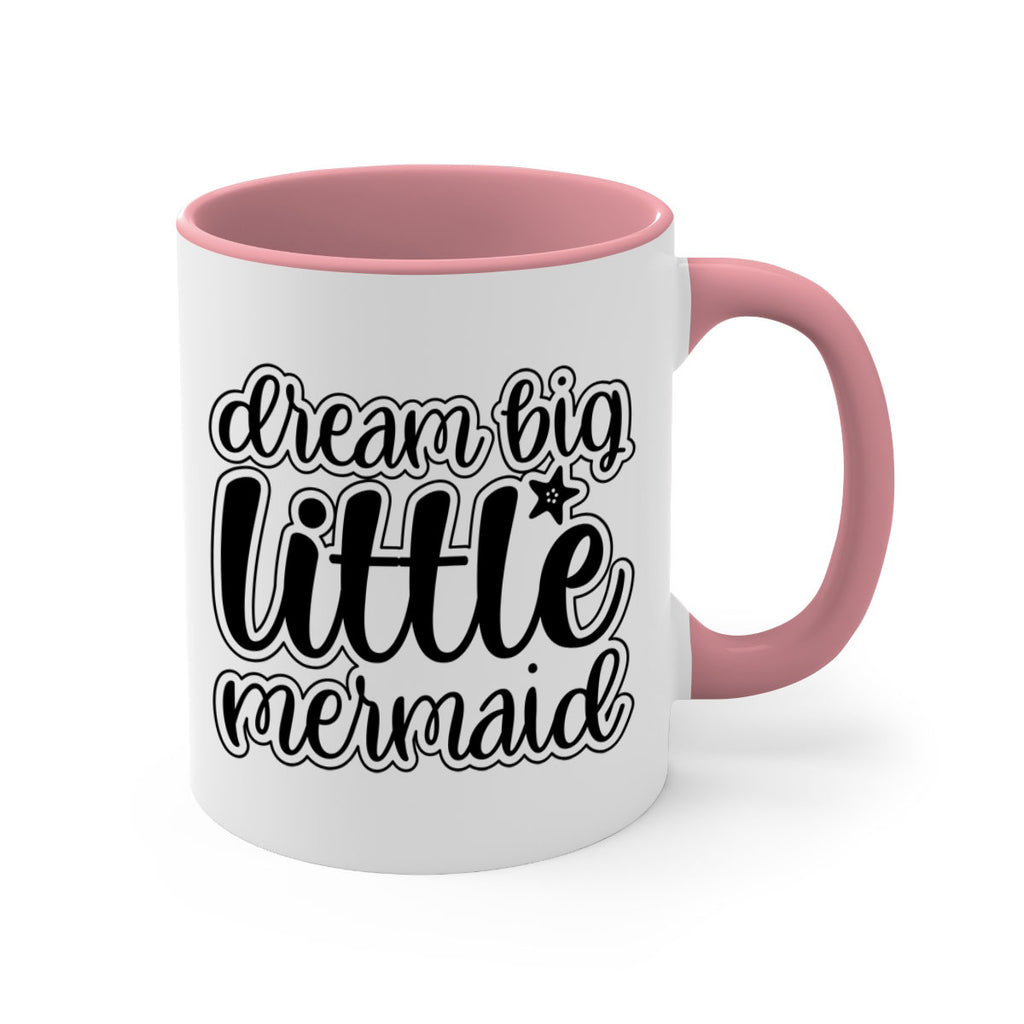 Dream big little mermaid 130#- mermaid-Mug / Coffee Cup