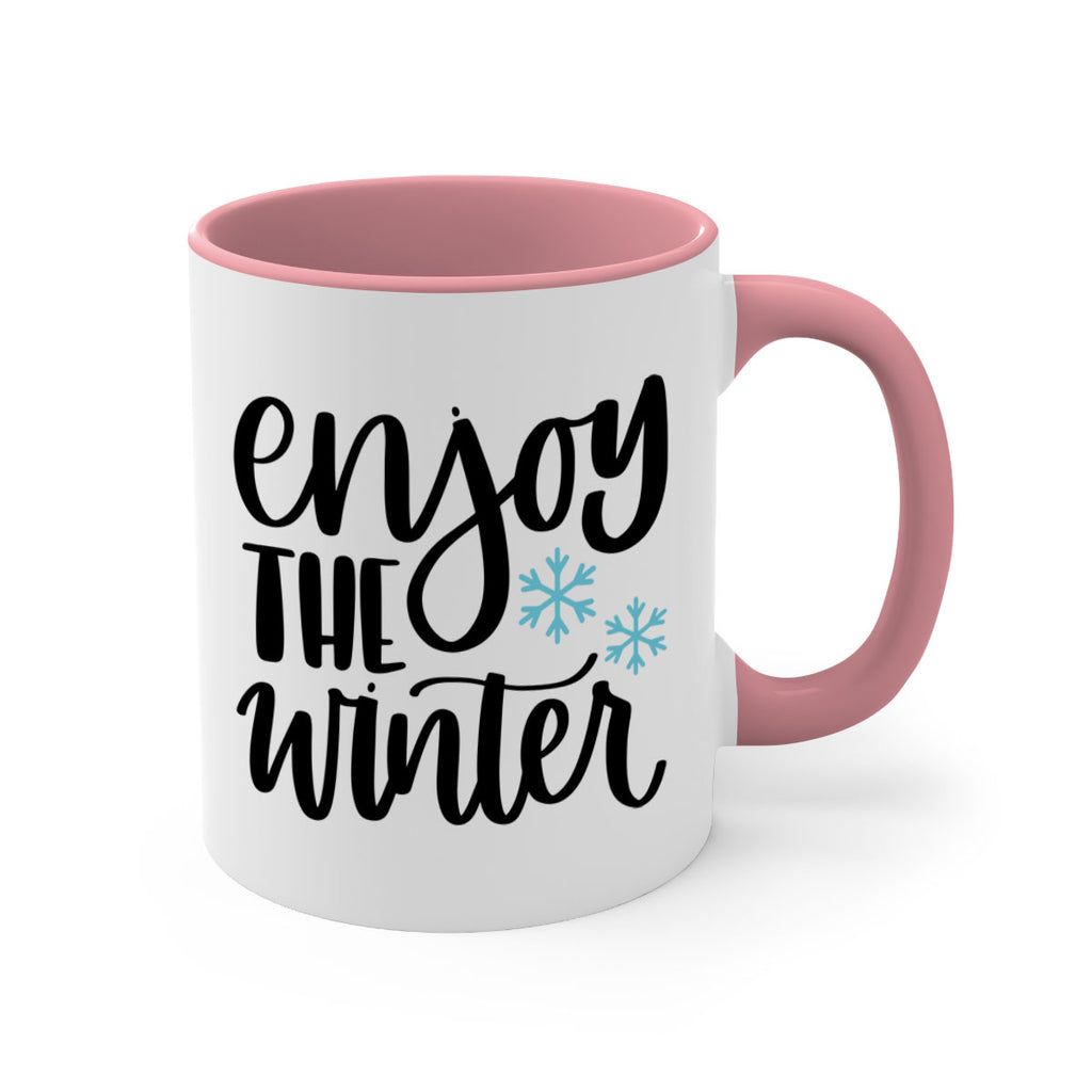 Enjoy The Winter340#- winter-Mug / Coffee Cup