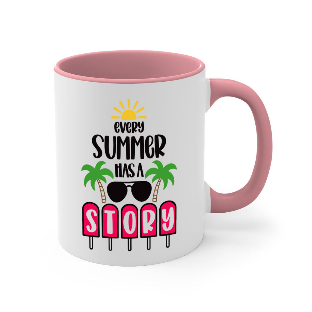Every Summer Has A Story Style 46#- Summer-Mug / Coffee Cup