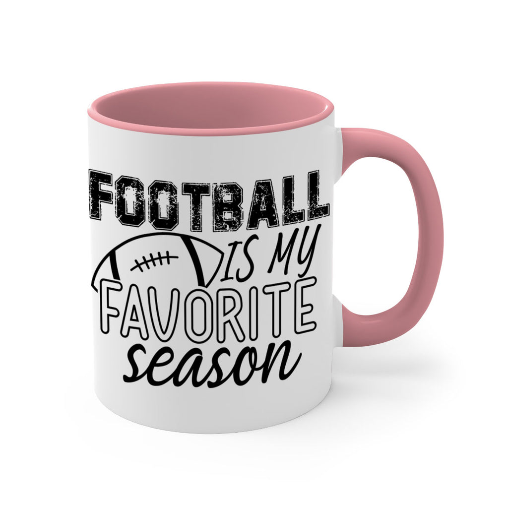 Football is my favorite season 1246#- football-Mug / Coffee Cup