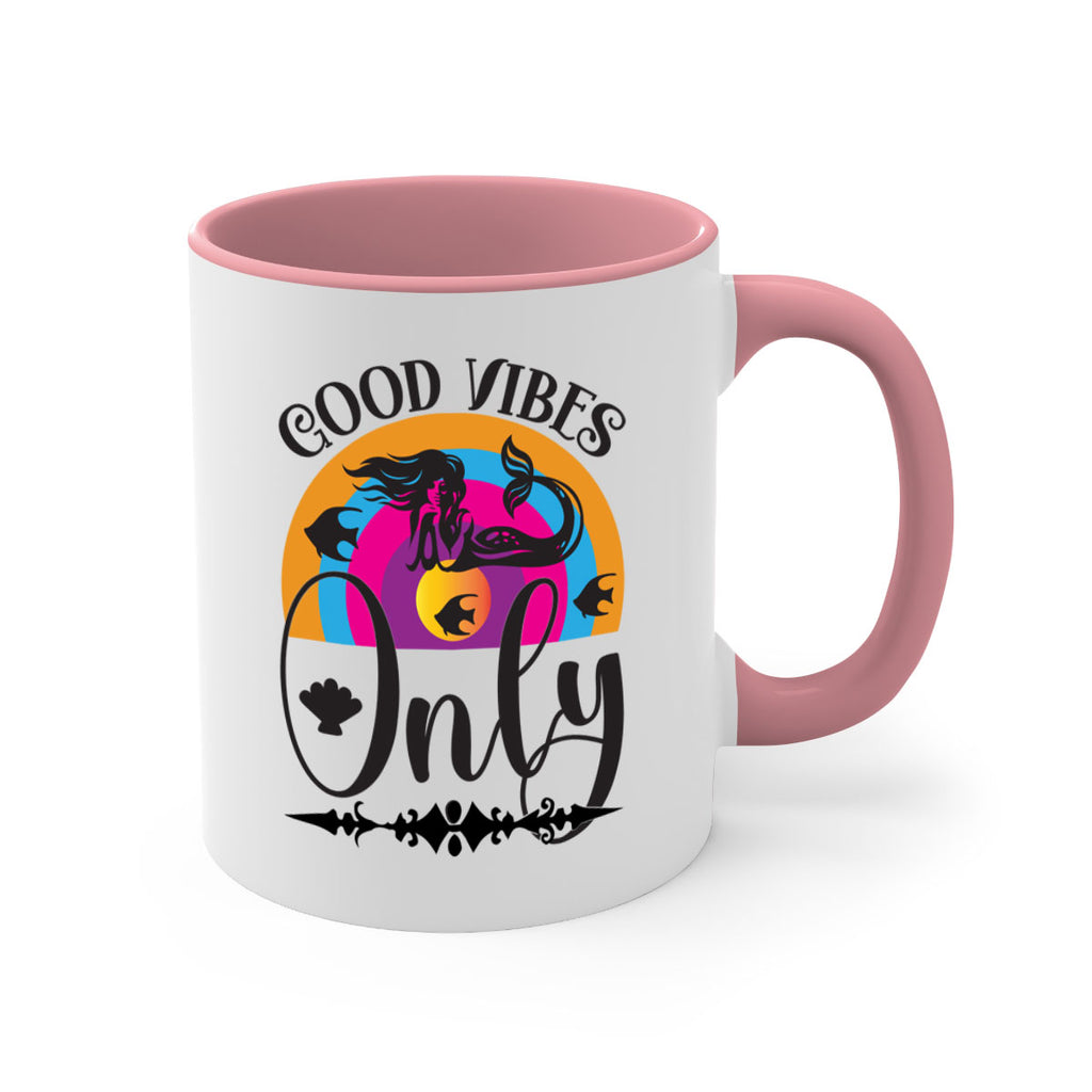 Good vibes only 199#- mermaid-Mug / Coffee Cup