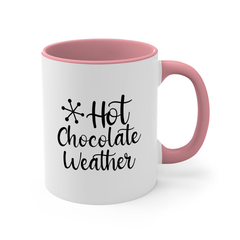 Hot Chocolate Weather 215#- winter-Mug / Coffee Cup