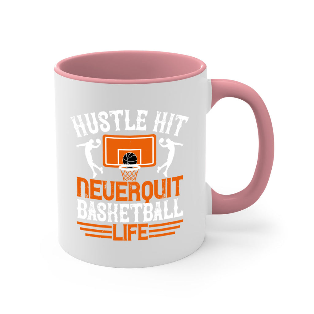 Hustle hit Never quit basketball life 1177#- basketball-Mug / Coffee Cup