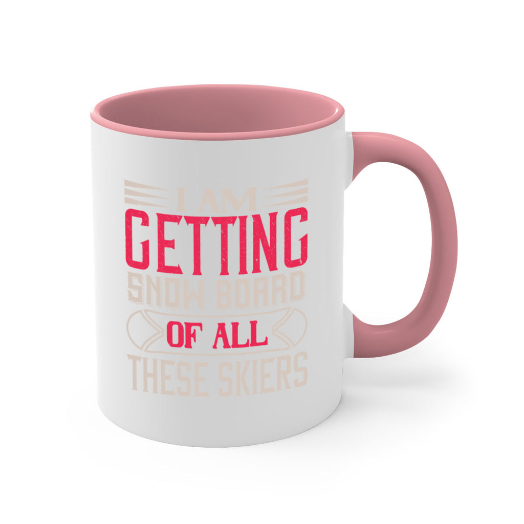 I Am Getting Snow Board Of All These Skiers 1174#- ski-Mug / Coffee Cup