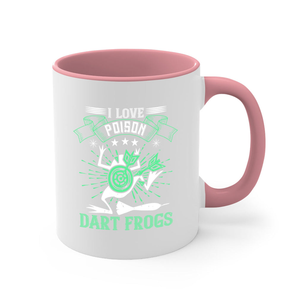 I love poison dart frogs 2204#- darts-Mug / Coffee Cup