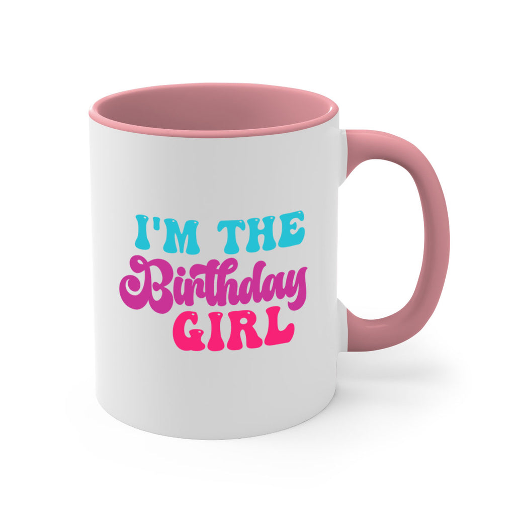 Im The Birthday Girl 225#- mermaid-Mug / Coffee Cup