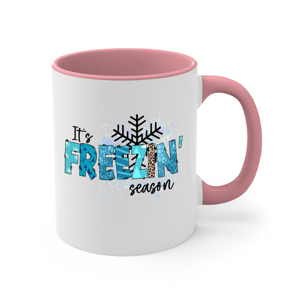 It s freezin season 266#- winter-Mug / Coffee Cup