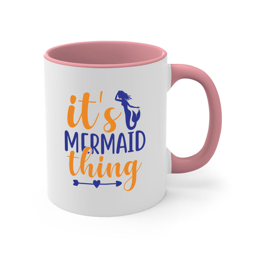 Its Mermaid Thing 279#- mermaid-Mug / Coffee Cup