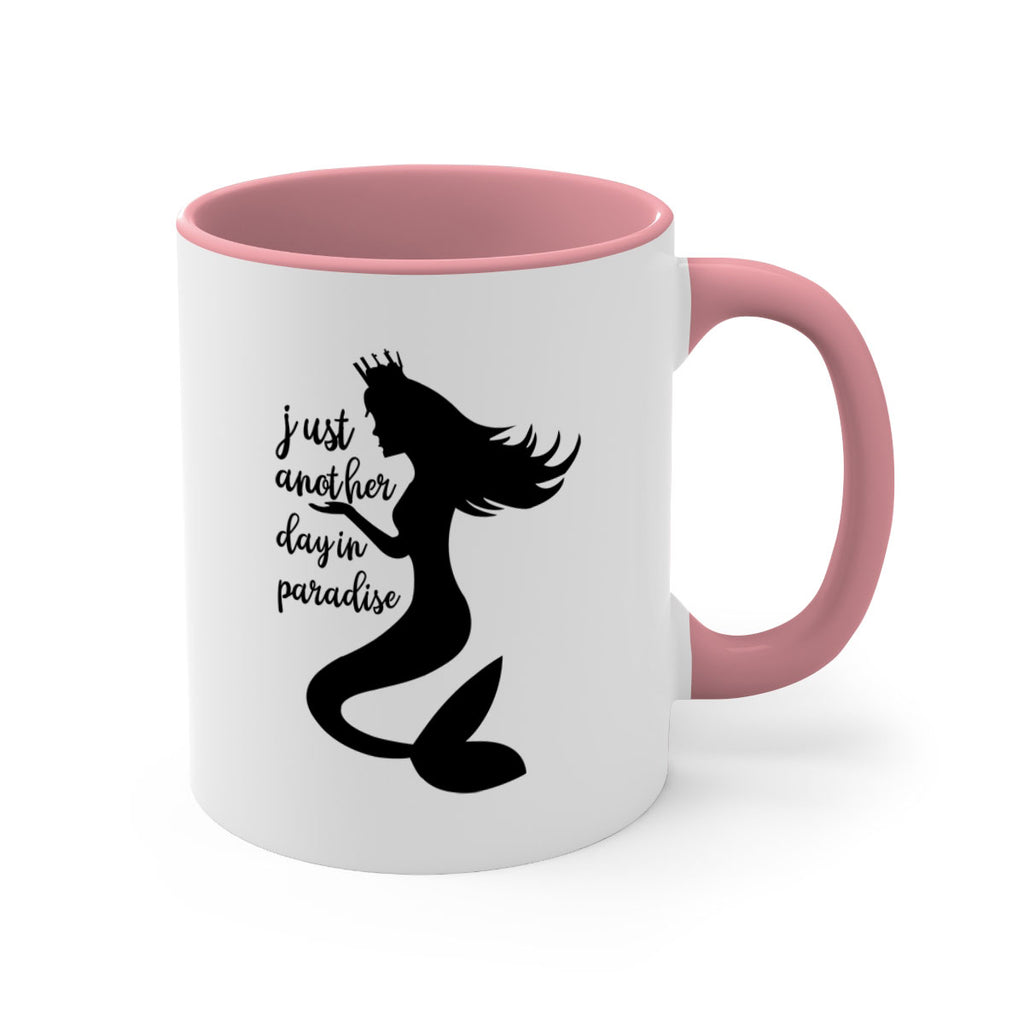 Just another day in paradise 288#- mermaid-Mug / Coffee Cup