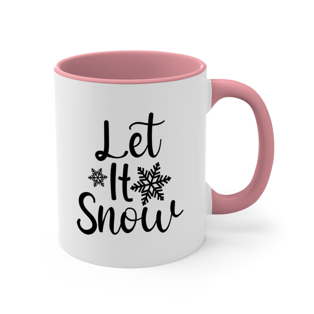 Let It Snow 294#- winter-Mug / Coffee Cup