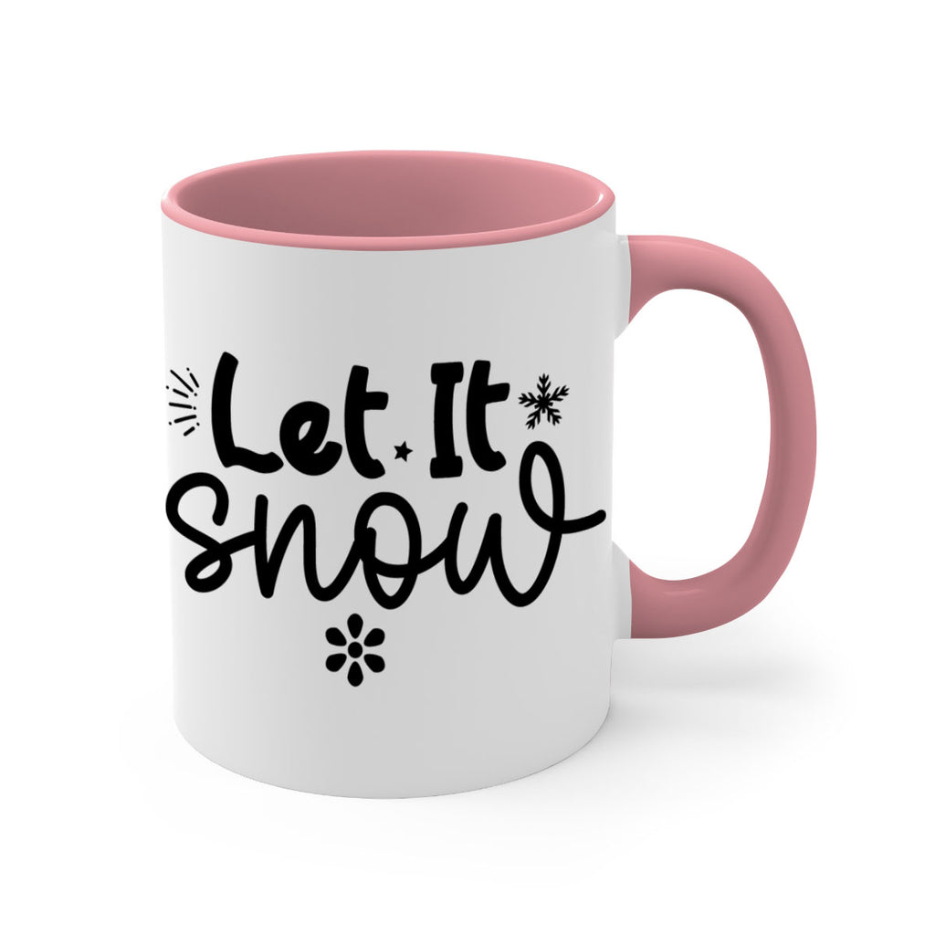 Let It Snow286#- winter-Mug / Coffee Cup