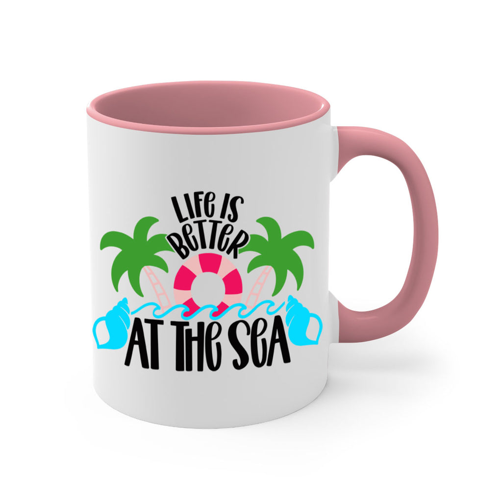 Life Is Better At The Sea Style 32#- Summer-Mug / Coffee Cup