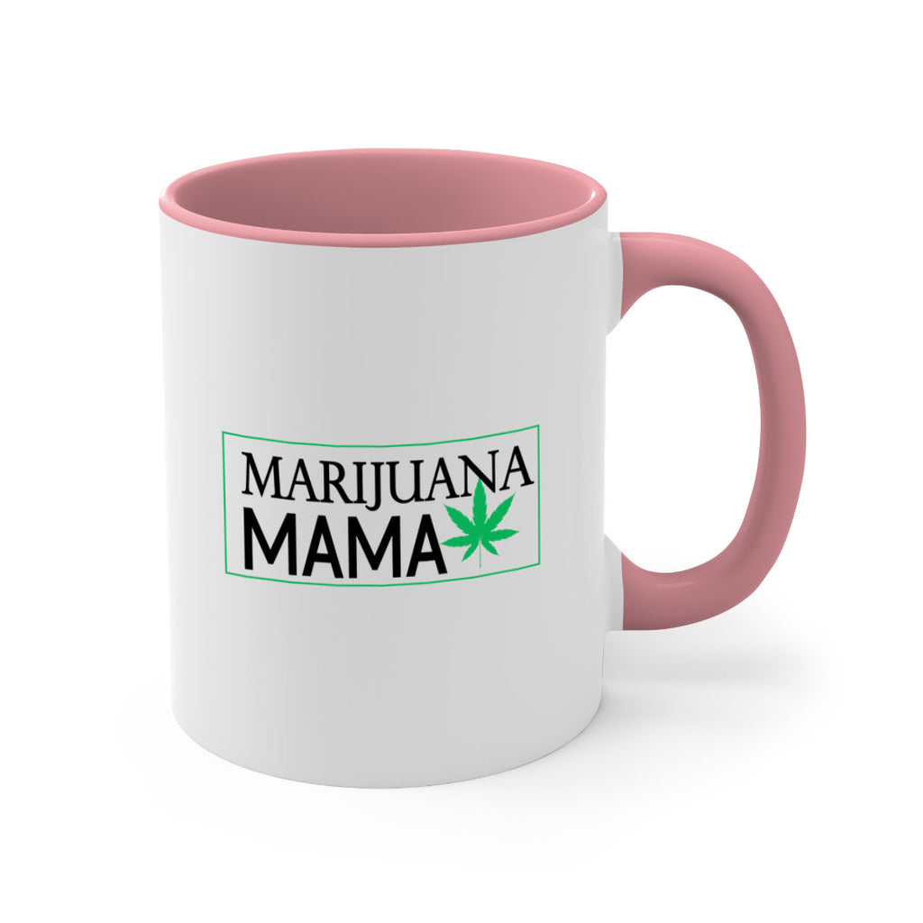 Marijuana Mama 206#- marijuana-Mug / Coffee Cup