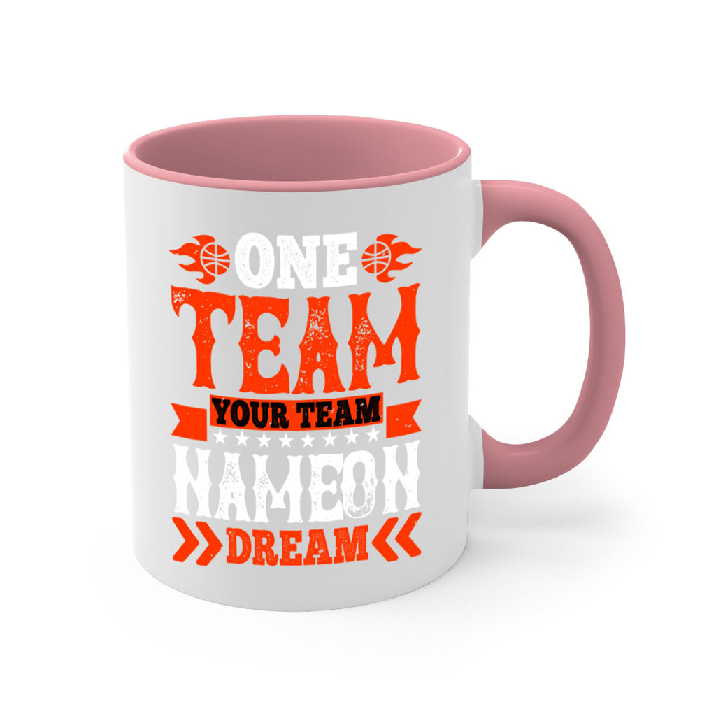 One team Your team Name on dream 1796#- basketball-Mug / Coffee Cup