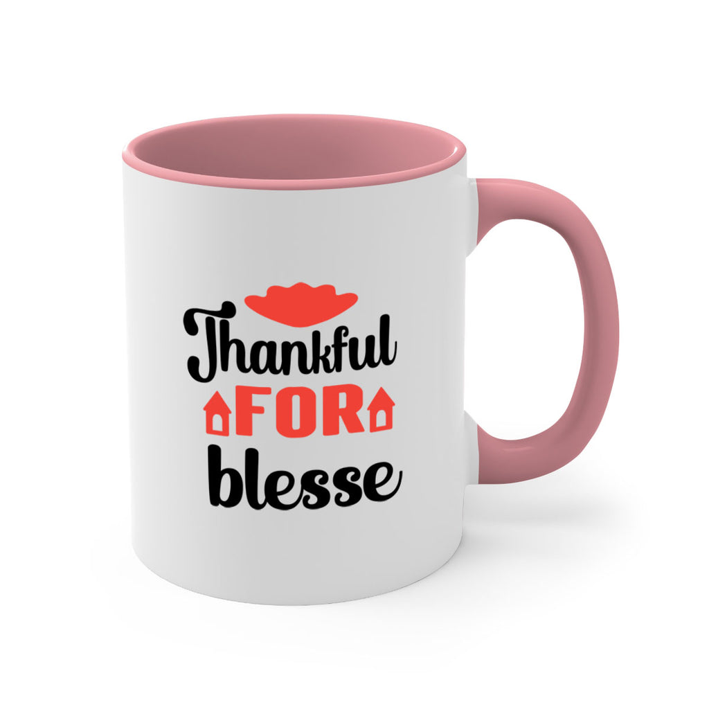 Thankful for blesse 599#- fall-Mug / Coffee Cup