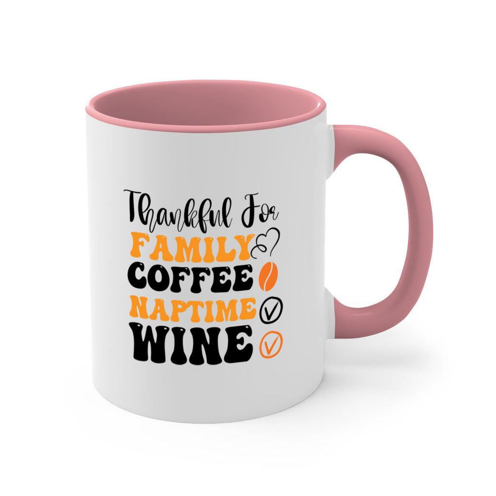 Thankful for family coffee naptime wine 600#- fall-Mug / Coffee Cup