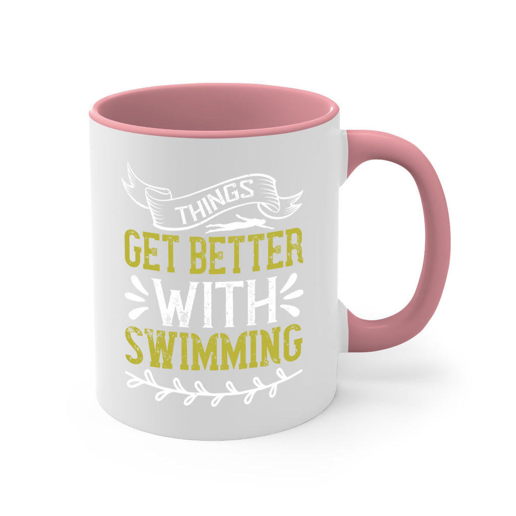 Things get better with swimming 144#- swimming-Mug / Coffee Cup
