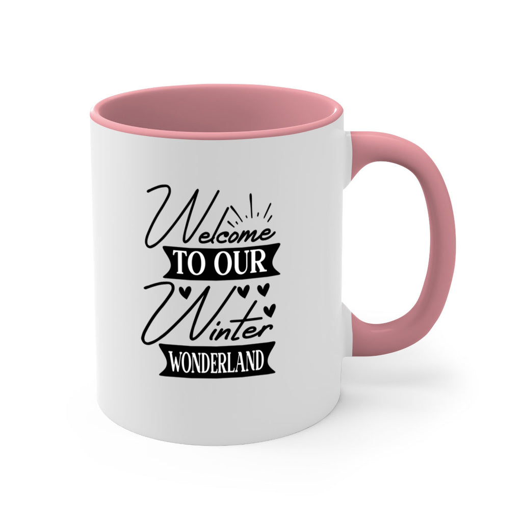 Welcome To Our Winter Wonderland 468#- winter-Mug / Coffee Cup