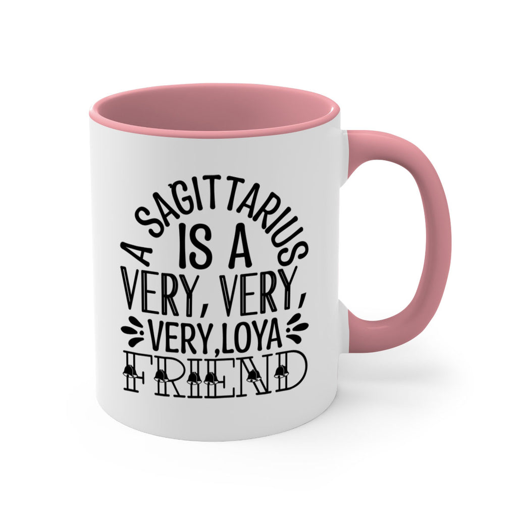a sagittarius is very loyal 61#- zodiac-Mug / Coffee Cup