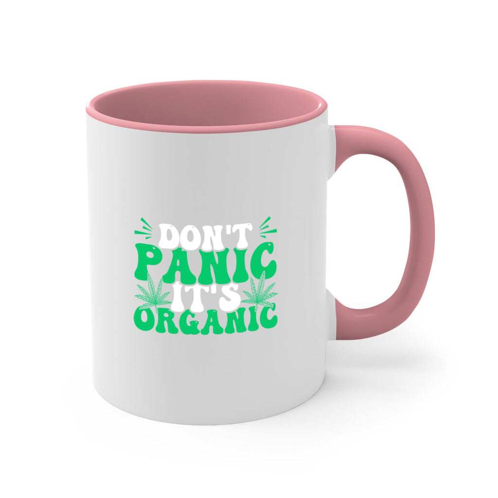dont panic its organic 73#- marijuana-Mug / Coffee Cup