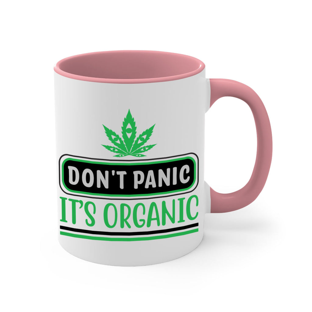 dont panic its organic 74#- marijuana-Mug / Coffee Cup