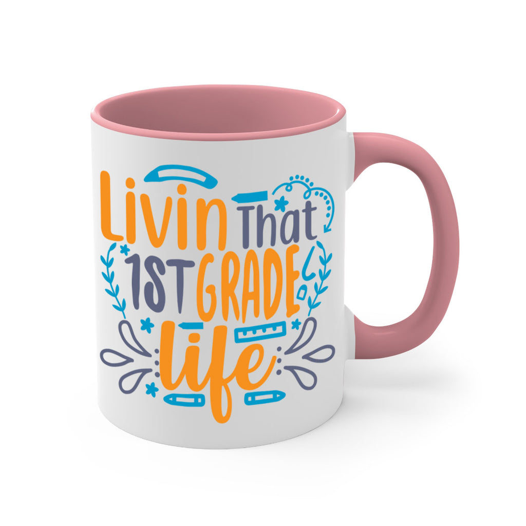 livin that 1st garde life 17#- First Grade-Mug / Coffee Cup