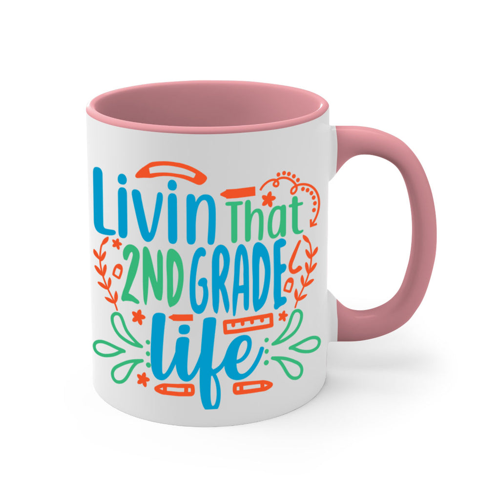 livin that 2nd garde life 8#- second grade-Mug / Coffee Cup