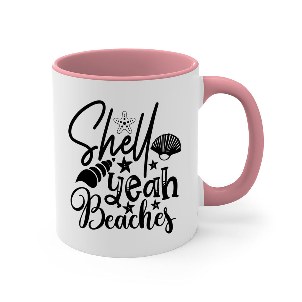 shell yeah beaches Style 75#- Summer-Mug / Coffee Cup