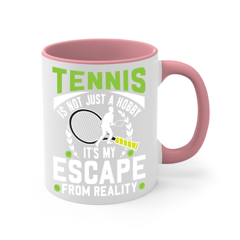 tennis is not just a hobby 571#- tennis-Mug / Coffee Cup