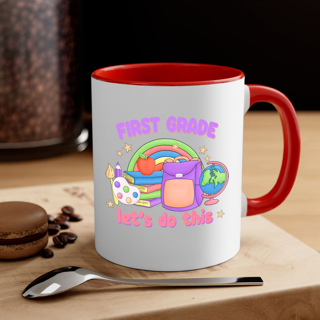 1st Grade Lets Do This 25#- First Grade-Mug / Coffee Cup